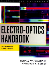 Ronald Waynant, Marwood Ediger — Electro-Optics Handbook, Second Edition
