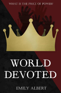 Emily Albert [Albert, Emily] — World Devoted