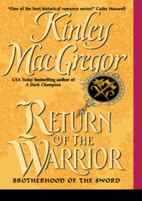 Kinley MacGregor — Return of the Warrior