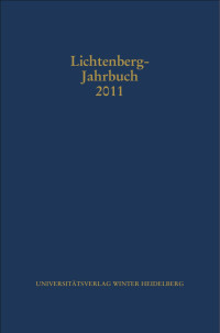 Ulrich Joost;Alexander Neumann;Bernd Achenbach;Heinrich Tuitje; — Lichtenberg-Jahrbuch 2011