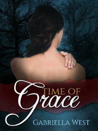 Gabriella West — Time of Grace