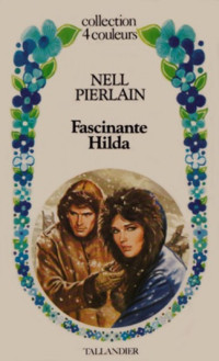 Nell Pierlain [Pierlain, Nell] — Fascinante Hilda