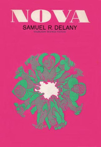 Samuel R. Delany — Nova