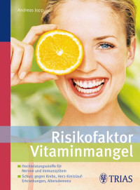 Jopp, Andreas — Risikofaktor Vitaminmangel