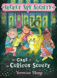 Veronica Mang — The Case of the Curious Scouts