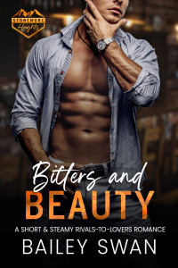 Bailey Swan — Bitters and Beauty (Stonemore Heights)