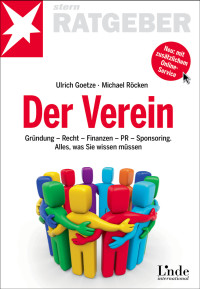 Goetze, Ulrich & Röcken, Michael — Der Verein · Gründung · Recht · Finanzen