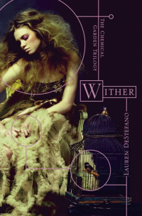 Lauren Destefano — Wither