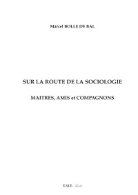 Marcel Bolle de Bal [Bal, Marcel Bolle de] — Sur la route de la sociologie