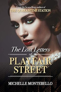 Michelle Montebello — The Lost Letters of Playfair Street