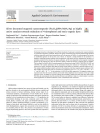 Raghunath Das & Venkata Satyanarayana Sypu & Hugues Kamdem Paumo & Madhumita Bhaumik & Vinesh Maharaj & Arjun Maity — Silver decorated magnetic nanocomposite (Fe3O4@PPy-MAA/Ag) as highly active catalyst towards reduction of 4-nitrophenol and toxic organic dyes