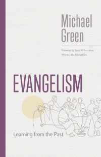 Michael Green; — Evangelism