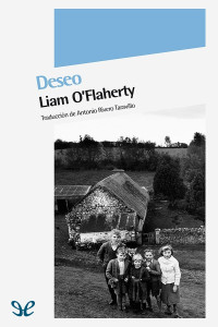 Liam O’Flaherty — Deseo