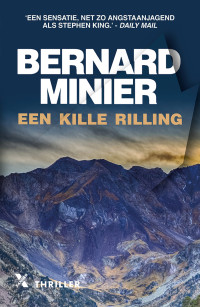 Bernard Minier — Een kille rilling