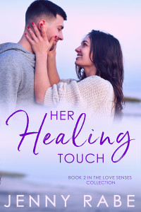 Jenny Rabe — Her Healing Touch