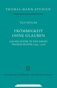 Müller, Thilo — Frömmigkeit ohne Glauben