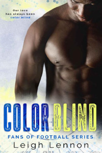 Leigh Lennon — Color Blind (Fans of Football #1)