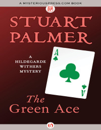 Stuart Palmer — Green Ace