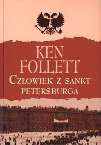 Ken Follett — Człowiek z Sankt Petersburga