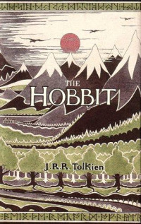 J. R. R. Tolkien [Tolkien, J. R. R.] — The Hobbit