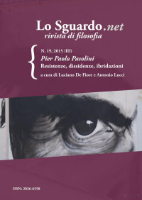 Luciano De Fiore & Antonio Lucci — Pier Paolo Pasolini Resistenze, dissidenze, ibridazioni