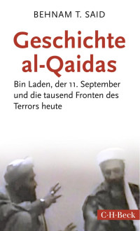 Said, Behnam T. — Geschichte Al-Qaidas