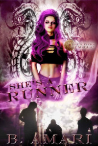 B. Amari [Amari, B.] — She’s a Runner (Daughters of Medusa #1)