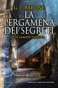 La pergamena dei segreti (2020) — G.L. Barone