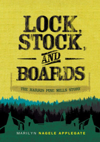 Marilyn Nagele Applegate — Lock, Stock, And Boards