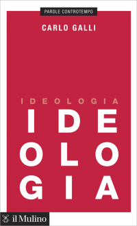 Carlo, Galli; — Ideologia