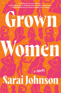 Sarai Johnson — Grown Women