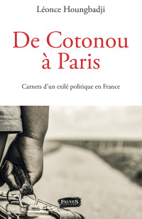 Léonce Houngbadji — De Cotonou à Paris