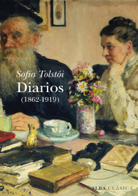 Sofia Tolstói — Diarios (1862-1919)