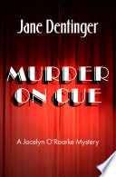 Jane Dentinger — Murder on Cue
