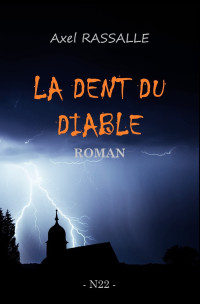 Axel Rassalle — La Dent du Diable