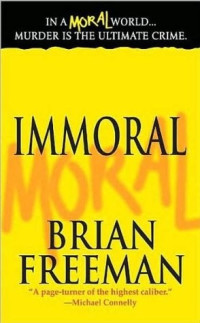 Brian Freeman — Immoral