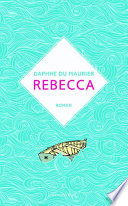 Daphne Du Maurier — Rebecca