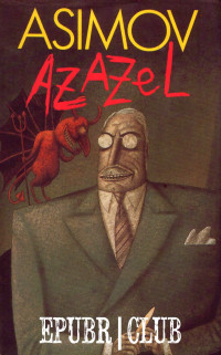 Isaac Asimov — Azazel