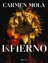 Carmen Mola — El Infierno