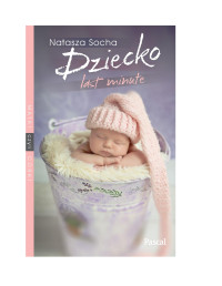 Natasza Socha — Dziecko last minute - 02 - Matki, czyli córki