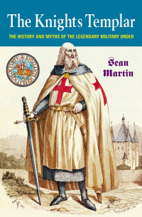 Sean Martin — The Knights Templar