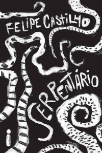 Felipe Castilho — Serpentário