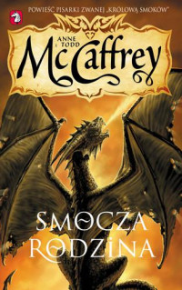 McCaffrey Anne — Smocza rodzina