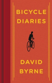 David Byrne — Bicycle diaries [Arabic]