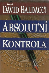 Baldacci David — Absolutní kontrola