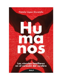 Natalia López Moratalla — Humanos