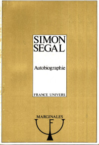 Simon Segal — Simon Segal autobiographie