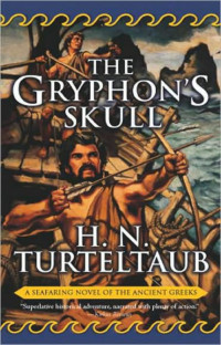 H. N. Turteltaub — The Gryphon's Skull