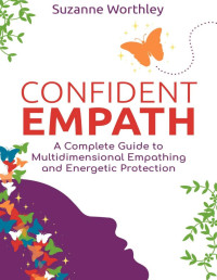 Suzanne Worthley — Confident Empath