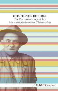 Heimito Doderer; — Die Posaunen von Jericho